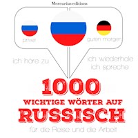 1000 wichtige Wörter auf Russisch für die Reise und die Arbeit - JM Gardner - Hörbuch