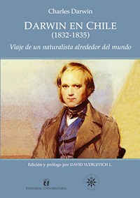 Darwin en Chile (1832-1835) - Charles Darwin - E-Book