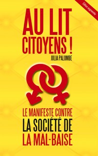 Au lit citoyens! - Julia Palombe - E-Book