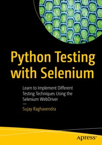 Python Testing with Selenium - Sujay Raghavendra - E-Book