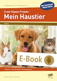 Erste-Klasse-Projekt: Mein Haustier - Liane Vach - E-Book