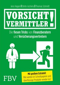 Vorsicht, Vermittler! - Jens Hagen - E-Book
