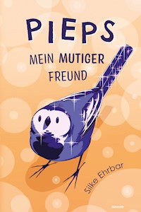 Pieps - Silke Ehrbar - E-Book