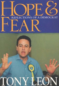 Hope & Fear - Tony Leon - E-Book