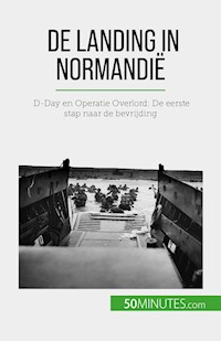 De landing in Normandië - Mélanie Mettra - E-Book