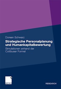 Strategische Personalplanung und Humankapitalbewertung - Doreen Schwarz - E-Book