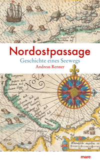 Nordostpassage - Andreas Renner - E-Book