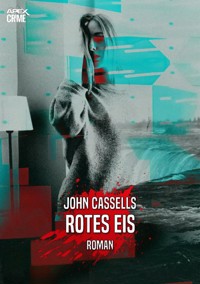 ROTES EIS - John Cassells - E-Book