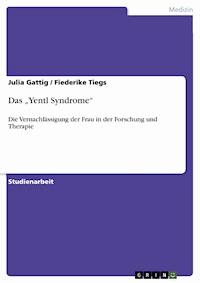 Das „Yentl Syndrome“ - Julia Gattig - E-Book