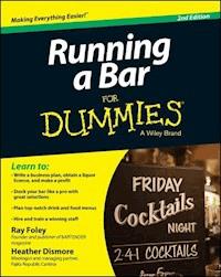 Running a Bar For Dummies - R. Foley - E-Book