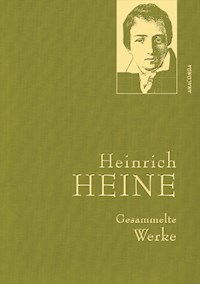 Heine,H.,Gesammelte Werke - Heinrich Heine - E-Book
