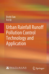 Urban Rainfall Runoff Pollution Control Technology and Application - Dezhi Sun - E-Book