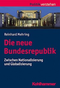 Die neue Bundesrepublik - Reinhard Mehring - E-Book