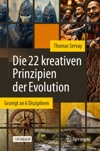 Die 22 kreativen Prinzipien der Evolution - Thomas Servay - E-Book
