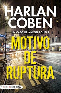 Motivo de ruptura - Harlan Coben - E-Book