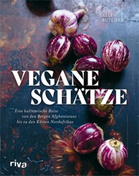 Vegane Schätze - Sally Butcher - E-Book