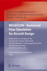 MEGAFLOW - Numerical Flow Simulation for Aircraft Design -  - E-Book