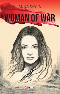 Woman of War - Анна Шила - E-Book