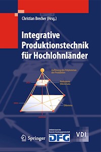 Integrative Produktionstechnik für Hochlohnländer -  - E-Book