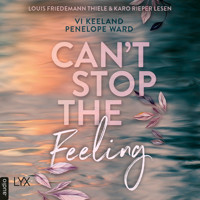 Can't Stop the Feeling (Ungekürzt) - Vi Keeland - Hörbuch