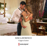 Ciegos al amor - Kim Lawrence - Hörbuch
