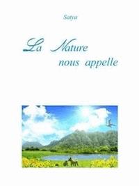 La Nature nous appelle - Satya - E-Book