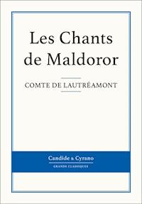 Les Chants de Maldoror - Comte de Lautréamont - E-Book