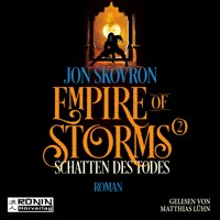 Schatten des Todes - Empire of Storms, Band 2 (ungekürzt) - Jon Skovron - Hörbuch