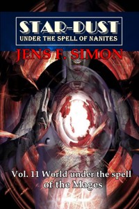 World under the spell of the Mages (STAR-DUST 11) - Jens F. Simon - E-Book