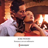 Romance con un millonario - Joss Wood - Hörbuch