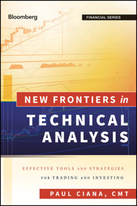 New Frontiers in Technical Analysis - Paul Ciana - E-Book