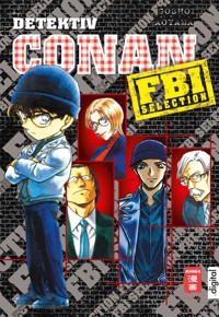 Detektiv Conan FBI Selection - Gosho Aoyama - E-Book
