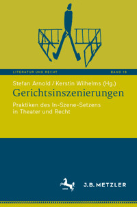 Gerichtsinszenierungen -  - E-Book