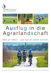 Ausflug in die Agrarlandschaft - Gesine Schütte - E-Book