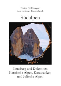 Südalpen - Dieter Grillmayer - E-Book