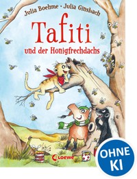 Tafiti und der Honigfrechdachs (Band 7) - Julia Boehme - E-Book