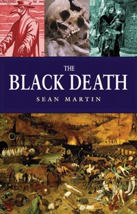 The Black Death - Sean Martin - E-Book