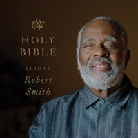 ESV Audio Bible, Read by Robert Smith - Crossway Publishers - Hörbuch