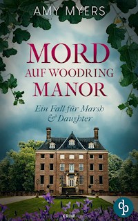 Mord auf Woodring Manor - Amy Myers - E-Book