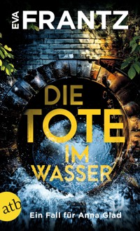 Die Tote im Wasser - Eva Frantz - E-Book