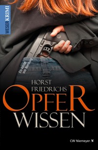 Opferwissen - Horst Friedrichs - E-Book