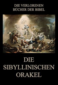 Die sibyllinischen Orakel - Friedrich Blass - E-Book