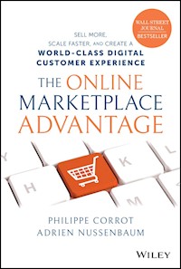 The Online Marketplace Advantage - Philippe Corrot - E-Book