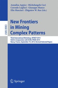 New Frontiers in Mining Complex Patterns -  - E-Book