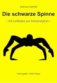 Die schwarze Spinne - Jeremias Gotthelf - E-Book + Hörbuch