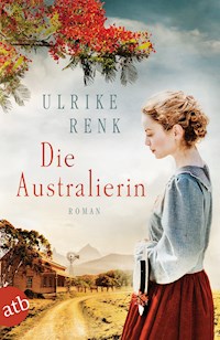 Die Australierin - Ulrike Renk - E-Book