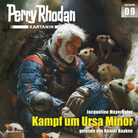 Perry Rhodan Kartanin 09: Kampf um Ursa Minor - Jacqueline Mayerhofer - Hörbuch
