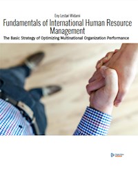 Fundamentals of International Human Resource Management - Bawono Suryaning - E-Book