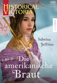 Die amerikanische Braut - Sabrina Jeffries - E-Book