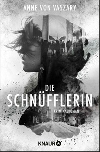 Die Schnüfflerin - Anne von Vaszary - E-Book + Hörbuch